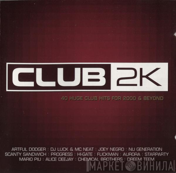  - Club 2K