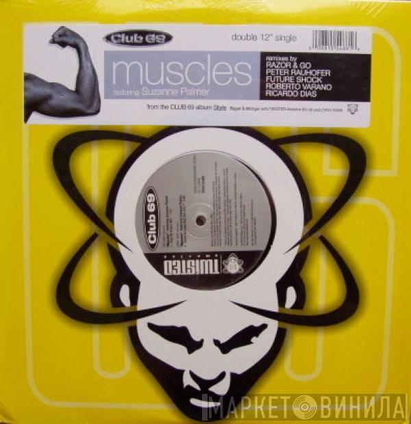 Club 69, Suzanne Palmer - Muscles