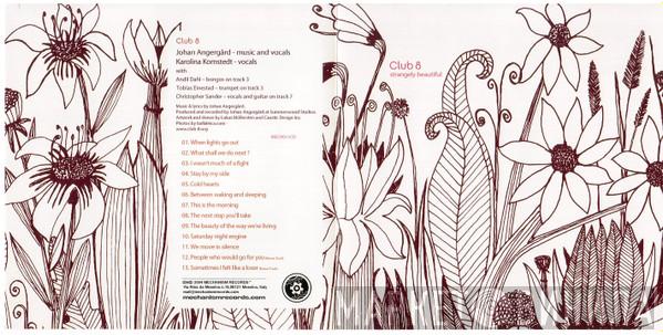  Club 8  - Strangely Beautiful