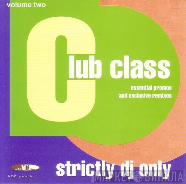  - Club Class Volume 2
