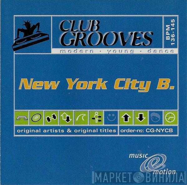  - Club Grooves - New York City B.