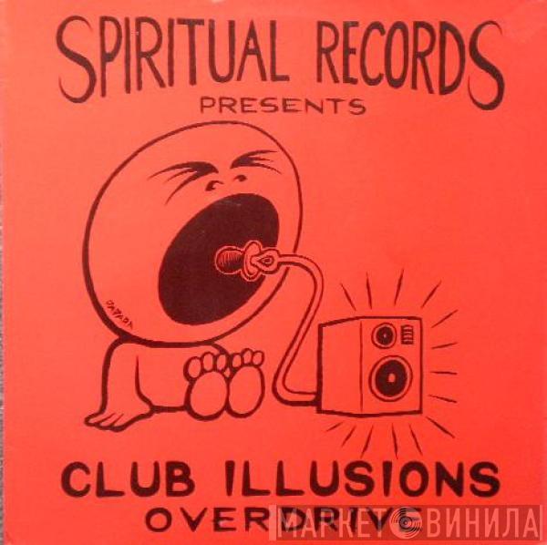 Club Illusions - Overdrive