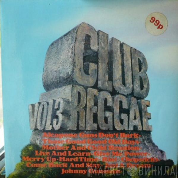  - Club Reggae Vol 3