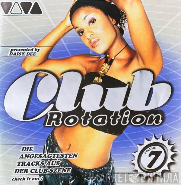  - Club Rotation Vol. 7