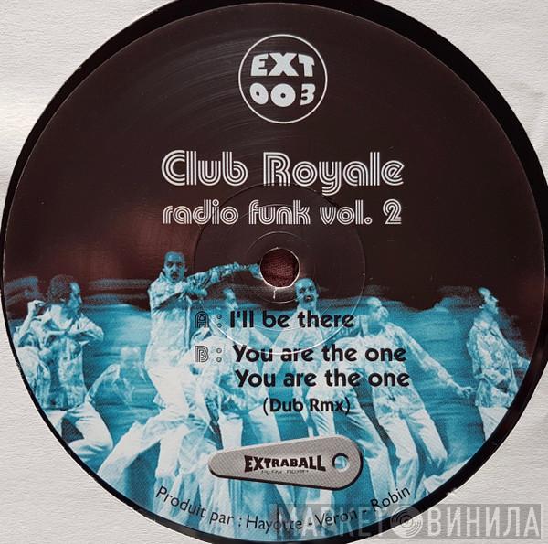  Club Royale   - Radio Funk Vol 2