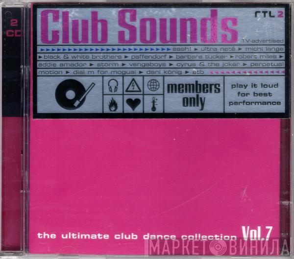  - Club Sounds Vol.7