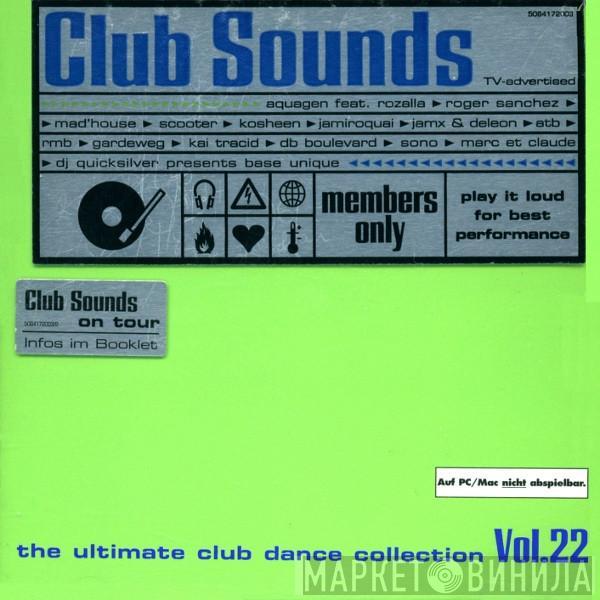  - Club Sounds Vol.22