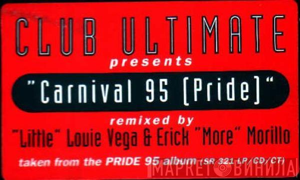 Club Ultimate - Carnival '95 (Pride)