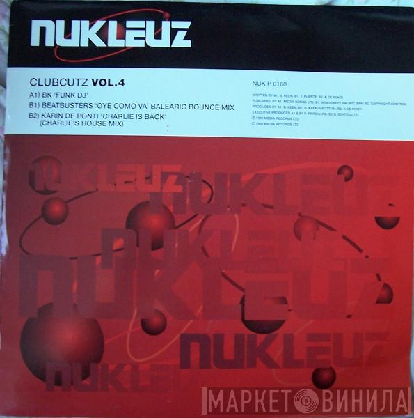  - Clubcutz Volume 4