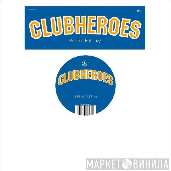 Clubheroes - Brilliant, But Lazy