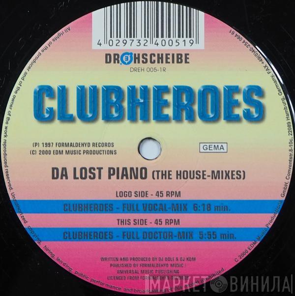 Clubheroes - Da Lost Piano (The House-Mixes)