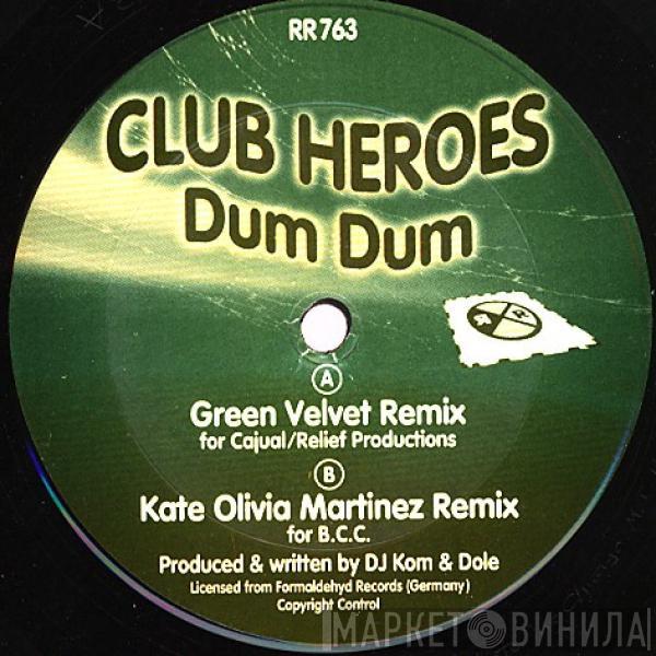 Clubheroes - Dum Dum