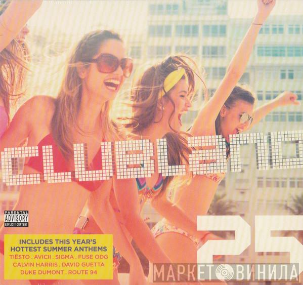  - Clubland 25
