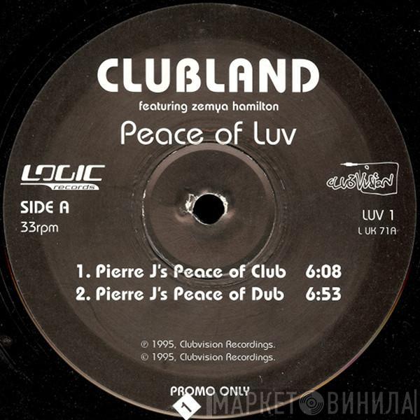 Clubland, Zemya Hamilton - Peace Of Luv