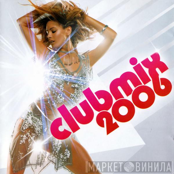  - Clubmix 2006