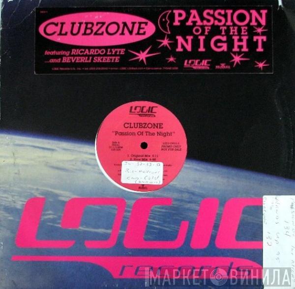 Clubzone, Ricardo Lyte, Beverley Skeete - Passion Of The Night