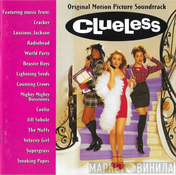  - Clueless - Original Motion Picture Soundtrack