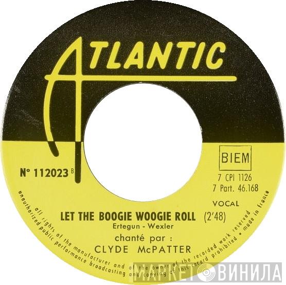  Clyde McPhatter  - Deep Sea Ball / Let The Boogie Woogie Roll