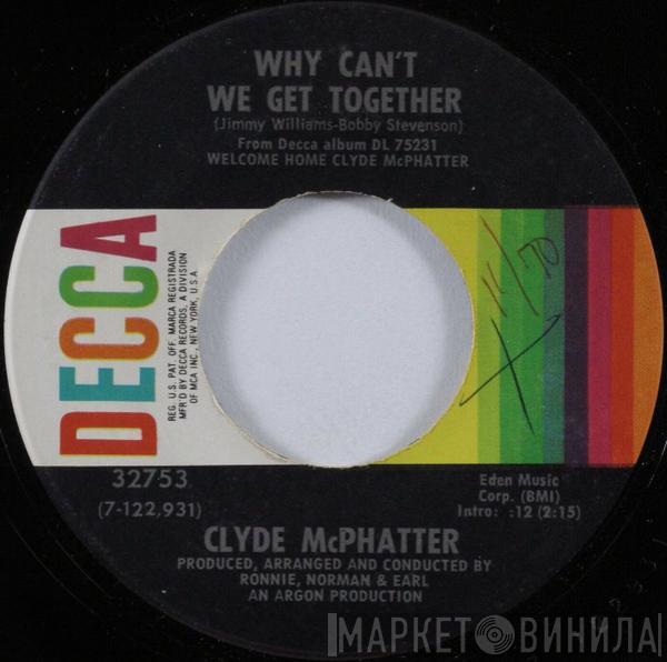  Clyde McPhatter  - Why Can't We Get Together / The Mixed Up Cup