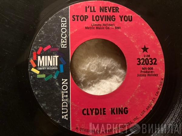 Clydie King - I'll Never Stop Loving You / Shing-A-Ling