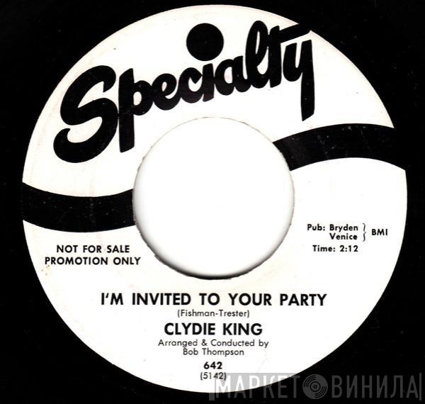 Clydie King - I'm Invited To Your Party / Young Fool In Love