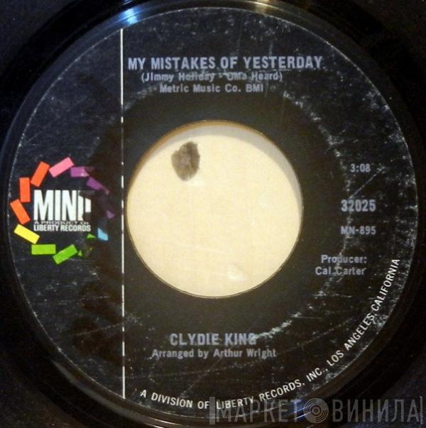 Clydie King - One Of Those Good For Cryin' Over You Days / My Mistakes Of Yesterday