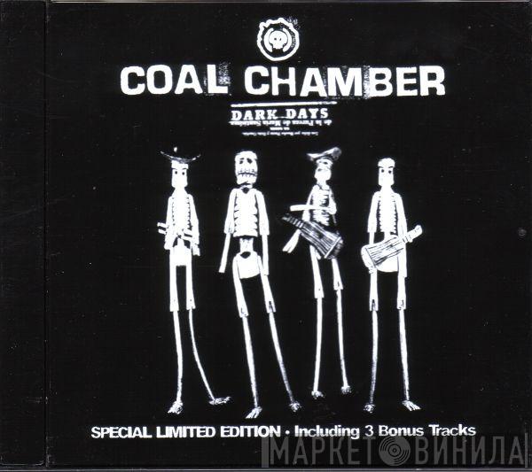 Coal Chamber - Dark Days