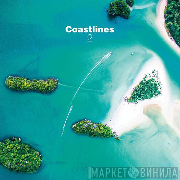 Coastlines  - Coastlines 2