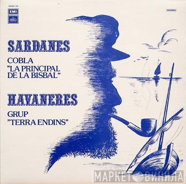 Cobla La Principal De La Bisbal, Terra Endins - Sardanes / Havaneres