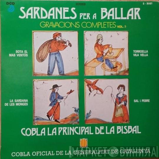 Cobla La Principal De La Bisbal - Sardanes Per A Ballar - Gravacions Completes Vol. 3