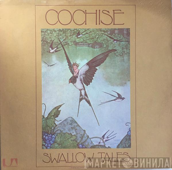 Cochise  - Swallow Tales