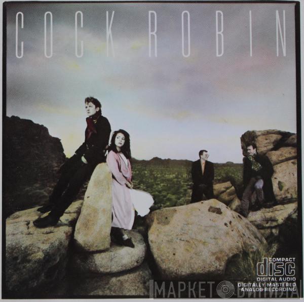  Cock Robin  - Cock Robin