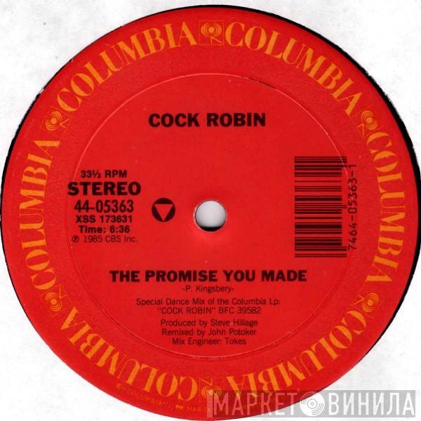 Cock Robin - The Promise You Made