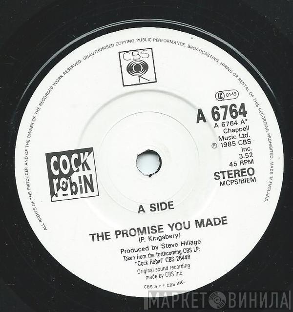 Cock Robin - The Promise You Made