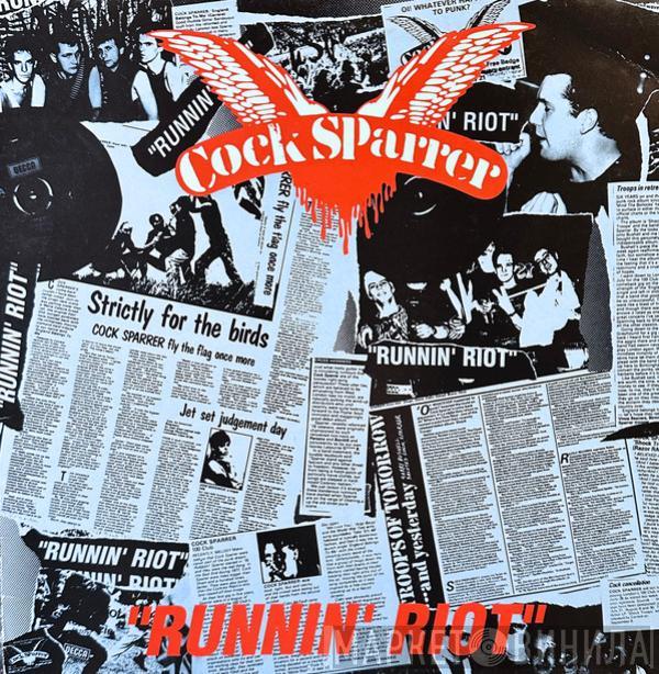  Cock Sparrer  - Runnin' Riot