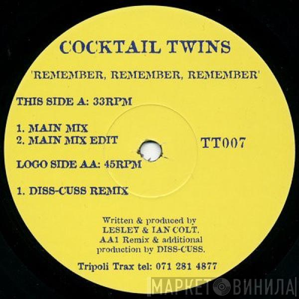 Cocktail Twins - Remember, Remember, Remember