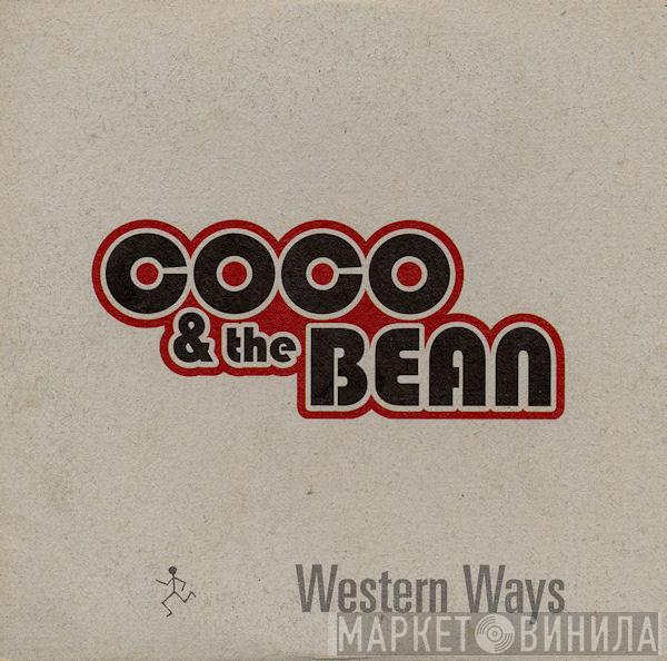 Coco And The Bean - Western Ways
