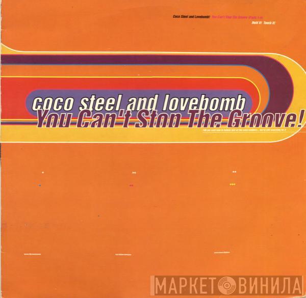  Coco Steel & Lovebomb  - You Can't Stop The Groove (Parts 1-4)