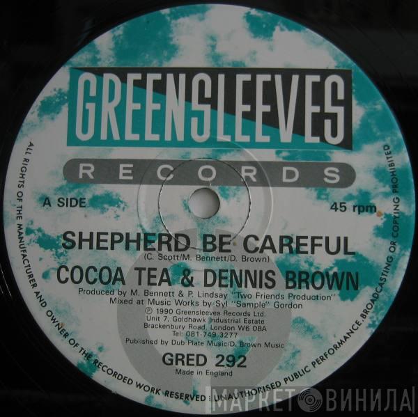 Cocoa Tea, Dennis Brown - Shepherd Be Careful