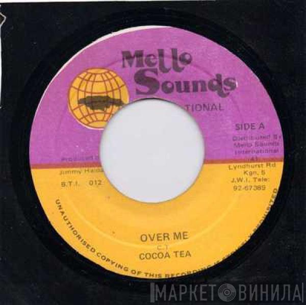 Cocoa Tea - Over Me