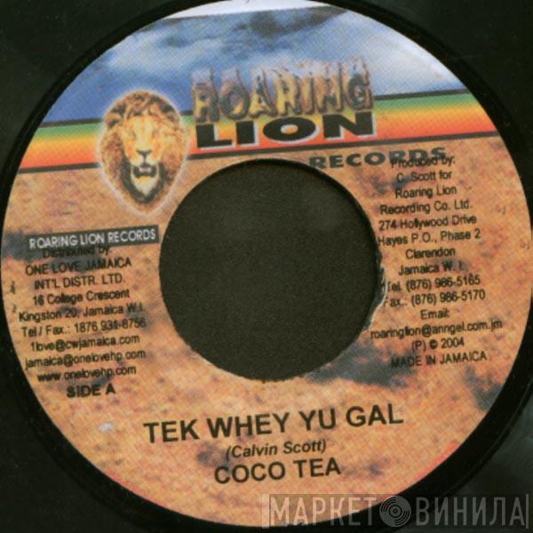 Cocoa Tea - Tek Whey Yu Gal