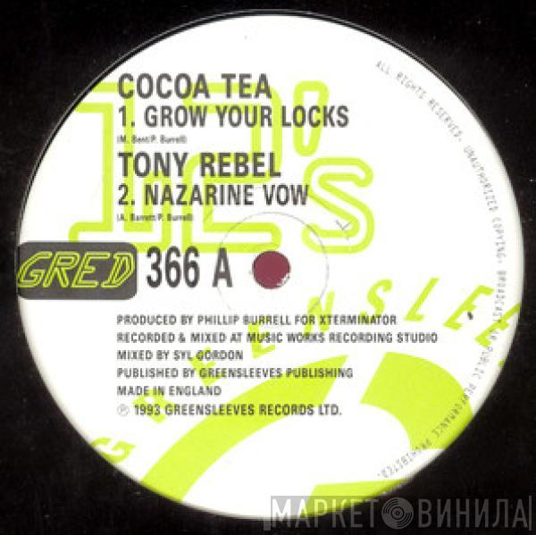 Cocoa Tea, Tony Rebel - Grow Your Locks