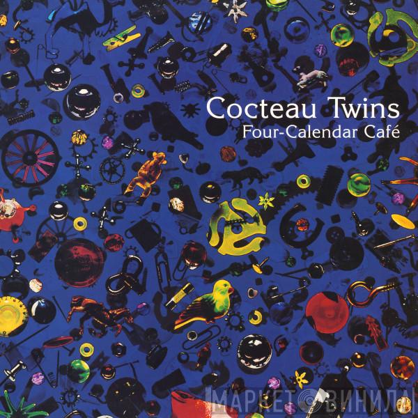  Cocteau Twins  - Four-Calendar Café