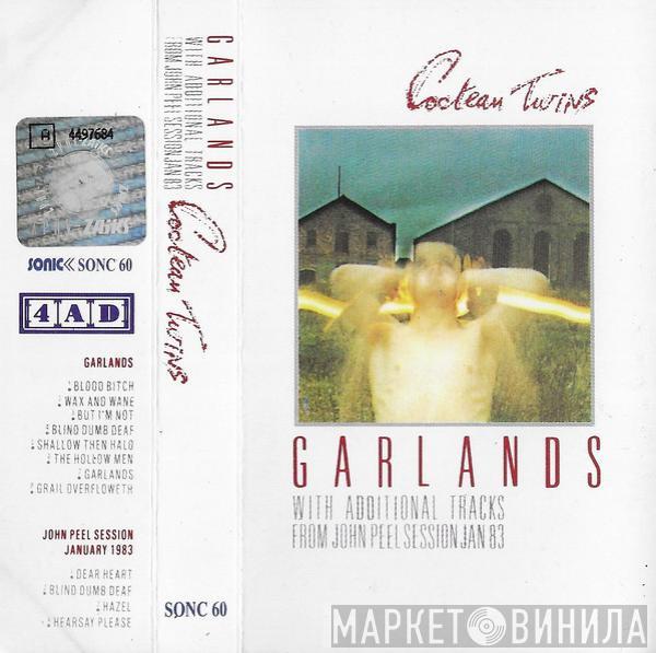  Cocteau Twins  - Garlands