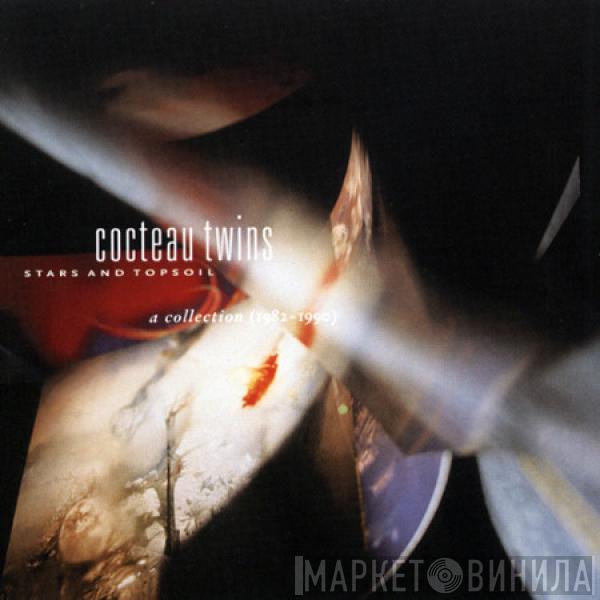 Cocteau Twins - Stars And Topsoil A Collection (1982-1990)