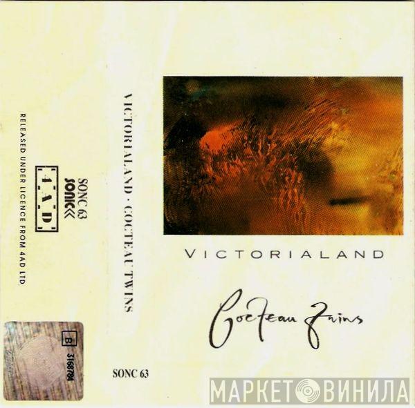  Cocteau Twins  - Victorialand