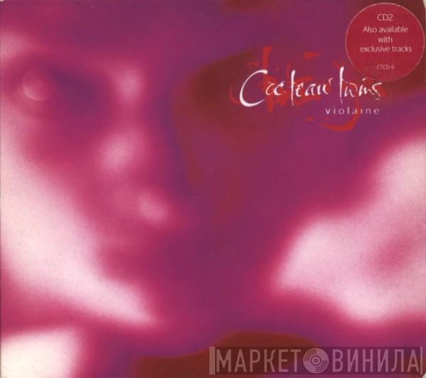  Cocteau Twins  - Violaine