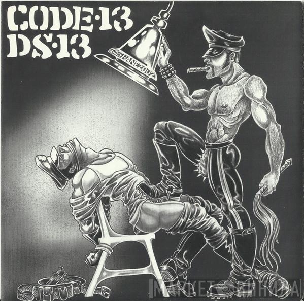 Code 13, Demon System 13 - Code 13 / DS 13