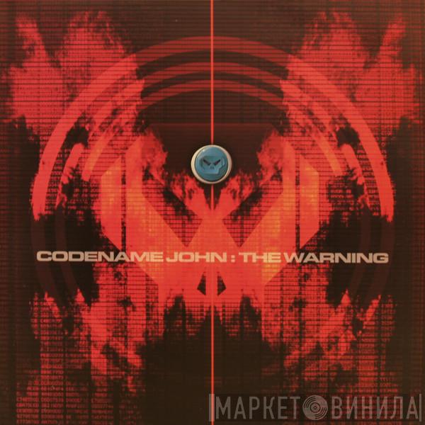 Codename John - The Warning