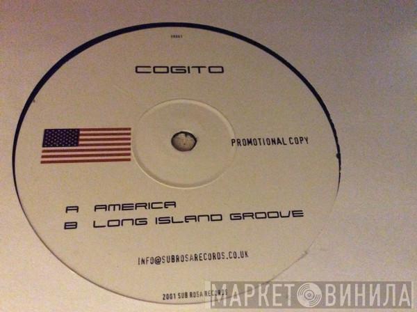 Cogito - America / Long Island Groove